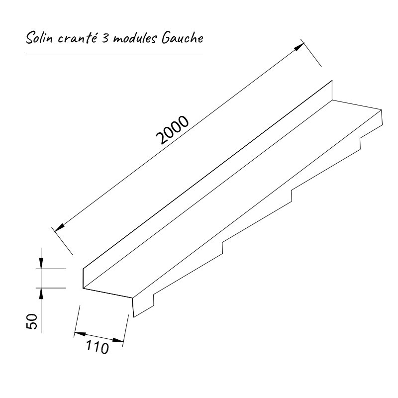 Schéma Solin cranté 3 modules Gauche en alu 7/10ème