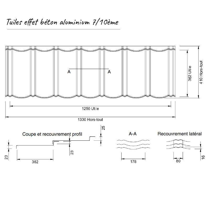 Schéma Tuiles aluminium 7/10ème effet béton