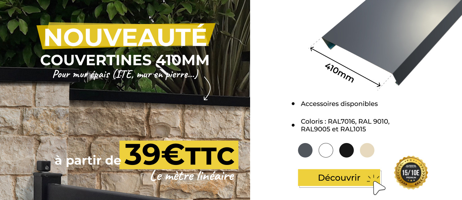 Découvrez notre nouvelle gamme de couvertine 410mm ! 